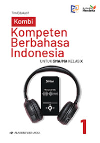 Image of KOMBI KOMPETEN BERBAHASA INDONESIA UNTUK SMA/MA KELAS X