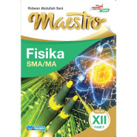 Image of MAESTRO FISIKA SMA/MA KELAS XII FASE F CAPAIAN PEMBELAJARAN 2024