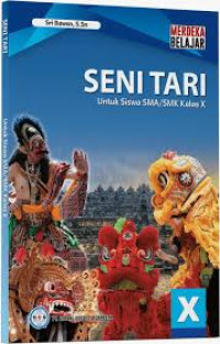 Image of Seni Tari Untuk Siswa SMA/SMK Kelas X Merdeka Belajar
