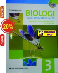 Image of BIOLOGI UNTUK SMA/MA KELAS XII KELOMPOK PEMINATAN MATEMATIKA DAN ILMU ALAM