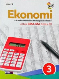 Image of Ekonomi Kelompok Peminatan Ilmu Pengetahuan Sosial Untuk SMA/MA Kelas XII