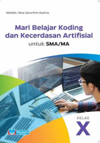 Image of Explore koding dan kecerdasan artifisial SMA-K/MA Kelas X