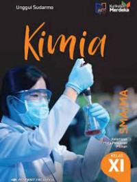 Image of KIMIA SMA/MA KELOMPOK MATA PELAJARAN PILIHAN KELAS XI