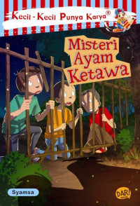 Image of MISTERI AYAM KETAWA : PKPK (BUKU CERITA)